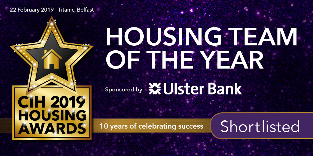 CIH Housing Team of the year - Our role as a Social Housing Contractor in Northern Ireland