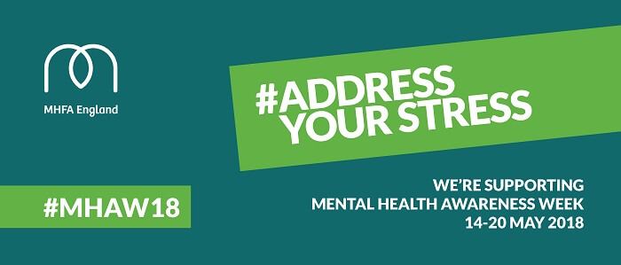 Address your stress - Mental Health Awareness week